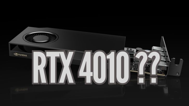 英伟达“RTX 4010”显卡亮相：4GB 显存、《孤岛危机》游戏平均帧率 80FPS，海外网友纷纷求购