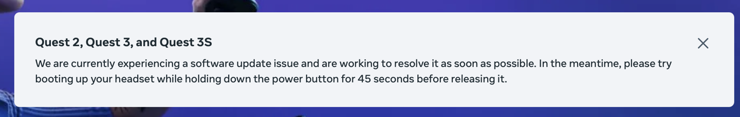 Meta Quest 2/3/3S 头显曝长期未更新机器升级最新版本后“变砖”，官方回应正解决中  第3张